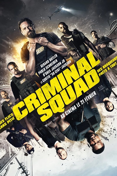 Criminal Squad Film Streaming VF