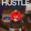 Hustle VF Film Streaming 100% gratuit sur netfilms.fr Netflix Free