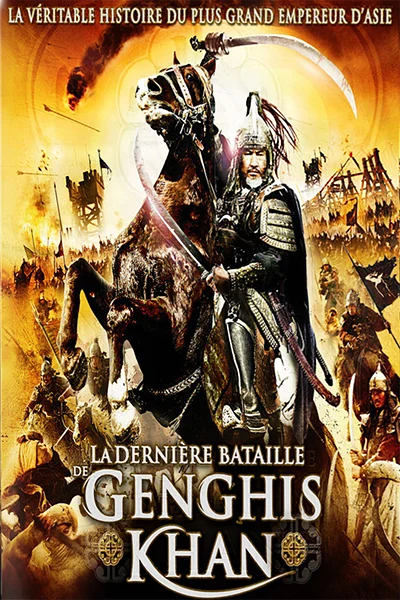 La dernière bataille de Genghis Khan VF Film Streaming 100% gratuit sur netfilms.fr Netflix Free