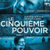 Le Cinquième Pouvoir VF Film Streaming 100% gratuit sur netfilms.fr Netflix Free