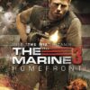 The Marine 3 - Homefront VF Film Streaming 100% gratuit sur netfilms.fr Netflix Free