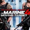 The Marine 4 - Moving Target VF Film Streaming 100% gratuit sur netfilms.fr Netflix Free
