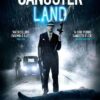Gangster Land - VF-Film-Streaming-100-gratuit-sur-netfilms.fr-Netflix-Free netfilm.fr