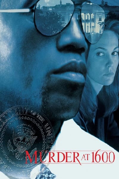 Murder at 1600 - VF-Film-Streaming-100-gratuit-sur-netfilms.fr-Netflix-Free netfilms.fr Netflix