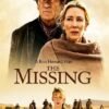 The Missing-VF-Film-Streaming-100-gratuit-Netflix-Free-Netfilms.fr-Netflix